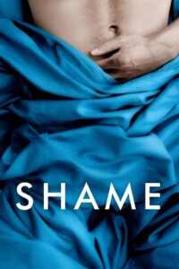 Shame (2011) Hindi Dubbed Dual Audio – 🔞 – Full Movie Download & Watch FREE – MOVIELOVERSBD.COM