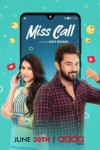 Miss Call (2021) – Full Movie Download & Watch FREE – MOVIELOVERSBD.COM