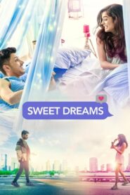 Sweet Dreams (2025) – Full Movie Download & Watch FREE – MOVIELOVERSBD.COM