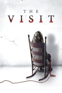 The Visit (2015) Hindi + English – Full Movie Download & Watch FREE – MOVIELOVERSBD.COM