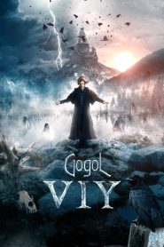 Gogol Viy (2018) Dual Audio [Hindi-Russian] – Full Movie Download & Watch FREE – MOVIELOVERSBD.COM