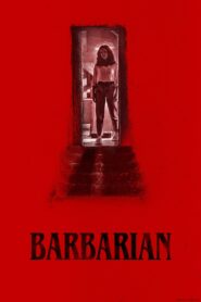 Barbarian (2022) Hindi + English – Full Movie Download & Watch FREE – MOVIELOVERSBD.COM