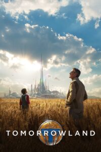 Tomorrowland (2015) English – Full Movie Download & Watch FREE – MOVIELOVERSBD.COM