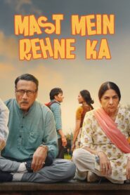 Mast Mein Rehne Ka (2023) – Full Movie Download & Watch FREE – MOVIELOVERSBD.COM
