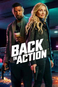 Back In Action (2025) Dual Audio [Hindi-English] NetFlix – Full Movie Download & Watch FREE – MOVIELOVERSBD.COM