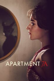 Apartment 7A (2024) Dual Audio [Hindi-English] – Full Movie Download & Watch FREE – MOVIELOVERSBD.COM