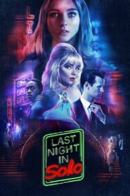 Last Night in Soho (2021) Hindi + English – Full Movie Download & Watch FREE – MOVIELOVERSBD.COM