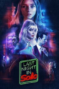 Last Night in Soho (2021) Hindi + English – Full Movie Download & Watch FREE – MOVIELOVERSBD.COM