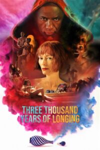 Three Thousand Years of Longing (2022) English – Full Movie Download & Watch FREE – MOVIELOVERSBD.COM