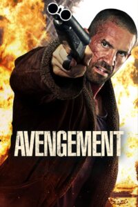 Avengement (2019) Hindi/English – Full Movie Download & Watch FREE – MOVIELOVERSBD.COM