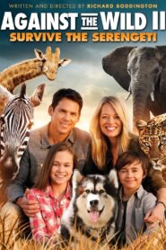 Against The Wild 2: Survive The Serengeti (2016) Dual Audio [Hindi-English] BluRay – Full Movie Download & Watch FREE – MOVIELOVERSBD.COM