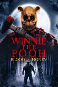 Winnie the Pooh: Blood and Honey (2023) English – Full Movie Download & Watch FREE – MOVIELOVERSBD.COM