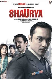 Shaurya (2008) – Full Movie Download & Watch FREE – MOVIELOVERSBD.COM