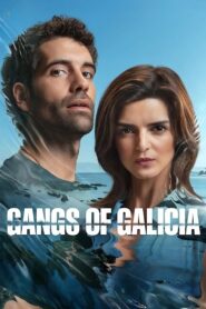 Gangs of Galicia – Clanes (2024) Season 01 – Hindi/English/Spanish – Full Series Download & Watch FREE – MOVIELOVERSBD.COM