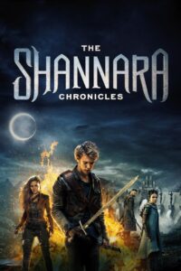 The Shannara Chronicles (2016-2017) Season 01-02 – Hindi Dubbed – Full Series Download & Watch FREE – MOVIELOVERSBD.COM