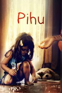 Pihu (2018) – Full Movie Download & Watch FREE – MOVIELOVERSBD.COM