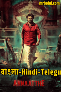 Annaatthe (2021) Bangla/Hindi Dual Audio – Full Movie Download & Watch FREE – MOVIELOVERSBD.COM