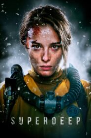 Superdeep (2020) English – Full Movie Download & Watch FREE – MOVIELOVERSBD.COM