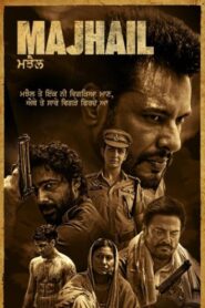 Majhail (2025) Punjabi – Full Movie Download & Watch FREE – MOVIELOVERSBD.COM