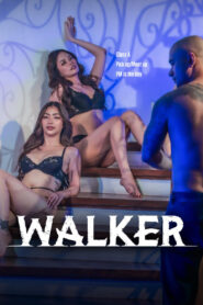 Walker (2025) Tagalong Vivamax – 🔞 – Full Movie Download & Watch FREE – MOVIELOVERSBD.COM