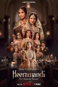 Heeramandi: The Diamond Bazaar (2024) Season 01 – Full Series Download & Watch FREE – MOVIELOVERSBD.COM