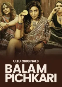 Balam Pichkari (2025) Season 01 – Part 1-2 Hindi Ullu – 🔞 – Full Series Download & Watch FREE – MOVIELOVERSBD.COM