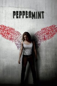 Peppermint (2018) English – Full Movie Download & Watch FREE – MOVIELOVERSBD.COM