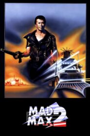 Mad Max 2 (1981) – Hindi/English – Full Movie Download & Watch FREE – MOVIELOVERSBD.COM