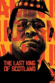 The Last King of Scotland (2006) English – Full Movie Download & Watch FREE – MOVIELOVERSBD.COM