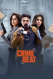 Crime Beat (2025) Season 1 – Full Series Download & Watch FREE – MOVIELOVERSBD.COM
