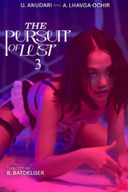 The Pursuit of Lust 3 (2025) Tagalong Vivamax – 🔞 – Full Movie Download & Watch FREE – MOVIELOVERSBD.COM