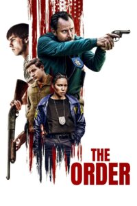 The Order (2024) Dual Audio [Hindi-English] AMZN – Full Movie Download & Watch FREE – MOVIELOVERSBD.COM