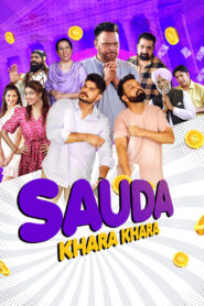 Sauda Khara Khara (2025) Punjabi – Full Movie Download & Watch FREE – MOVIELOVERSBD.COM