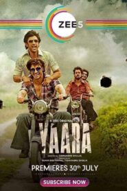 Yaara (2020) – Full Movie Download & Watch FREE – MOVIELOVERSBD.COM