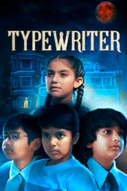 Typewriter (2019) Season 01 – Full Series Download & Watch FREE – MOVIELOVERSBD.COM