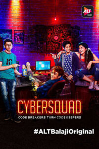 Cybersquad (2017) Season 01 – Full Series Download & Watch FREE – MOVIELOVERSBD.COM