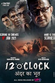 12 “o” CLOCK (2021) – Full Movie Download & Watch FREE – MOVIELOVERSBD.COM