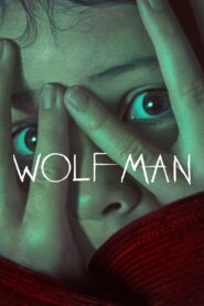 Wolf Man 2025 Dual Audio Hindi ORG – Full Movie Download & Watch FREE – MOVIELOVERSBD.COM