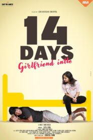 14 Days-Girlfriend Intlo (2025) Uncut Dual Audio [Hindi-Telugu] AMZN WEB-DL – Full Movie Download & Watch FREE – MOVIELOVERSBD.COM