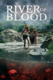 River of Blood (2024) Dual Audio [Hindi-English] AMZN WEB-DL – Full Movie Download & Watch FREE – MOVIELOVERSBD.COM