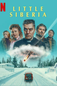 Little Siberia (2025) Dual Audio [Hindi-English] NetFlix WEB-DL – Full Movie Download & Watch FREE – MOVIELOVERSBD.COM