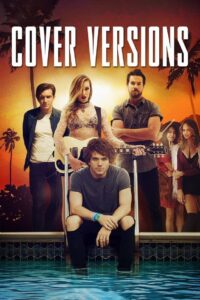 Cover Versions (2018) Dual Audio [Hindi-English] WEB-DL – Full Movie Download & Watch FREE – MOVIELOVERSBD.COM