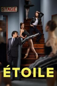 Étoile (2025) Season 01 – Complete Dual Audio Hindi ORG – Full Series Download & Watch FREE – MOVIELOVERSBD.COM