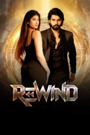 Rewind (2024) AMZN WEB DL Hindi + Telugu – Full Movie Download & Watch FREE – MOVIELOVERSBD.COM