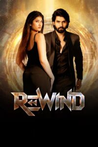 Rewind (2024) AMZN WEB DL Hindi + Telugu – Full Movie Download & Watch FREE – MOVIELOVERSBD.COM