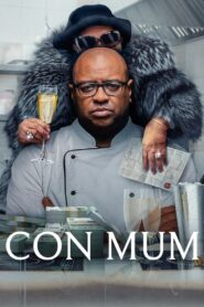 Con Mum (2025) Dual Audio [Hindi-English] NetFlix WEB-DL – Full Documentary Movie Download & Watch FREE – MOVIELOVERSBD.COM