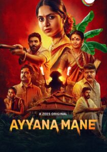 Ayyana Mane (2025) Hindi/Kannada – Full Series Download & Watch FREE – MOVIELOVERSBD.COM