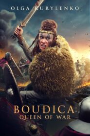 Boudica Queen of War (2023) Dual Audio [Hindi-English] BluRay – Full Movie Download & Watch FREE – MOVIELOVERSBD.COM