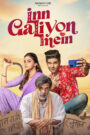 Inn Galiyon Mein (2025) Hindi – Full Movie Download & Watch FREE – MOVIELOVERSBD.COM