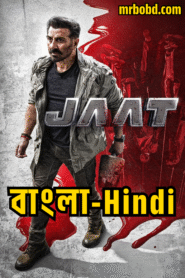 Jaat (2025) Bangla/Hindi Uncut HD WEB-DL – Full Movie Download & Watch FREE – MOVIELOVERSBD.COM
